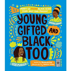 YOUNG, GIFTED, AND BLACK, TOO