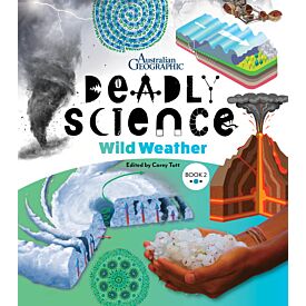 Deadly Science - Wild Weather