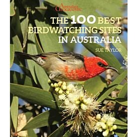 The 100 Best Birdwatching Sites In Australia