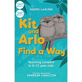 Kit and Arlo find a way - Teaching consent to 8–12 year olds