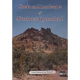 Rocks and Landscapes of Northwest Queensland 