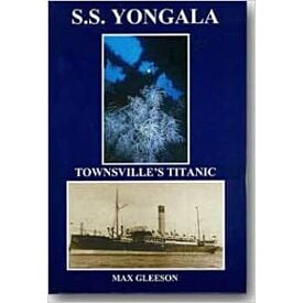 S.S. Yongala Townsville's Titanic 