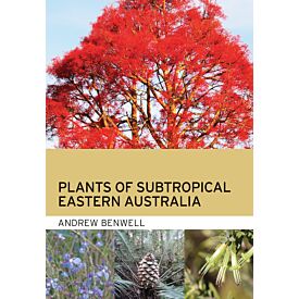 Plants of Subtropical Eastern Australia